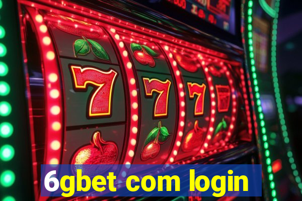 6gbet com login